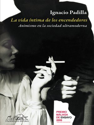 cover image of La vida íntima de los encendedores
